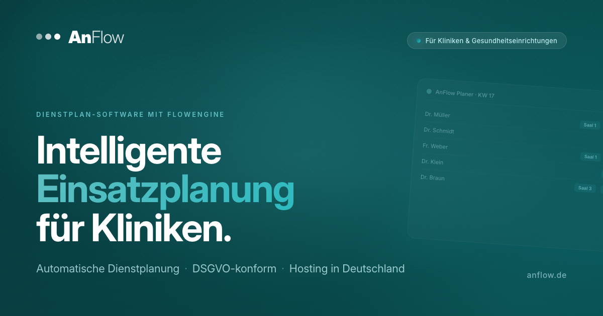 AnFlow – Intelligente Personalplanung für Kliniken